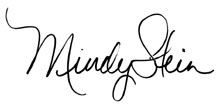 [ Mindy Stein Signature ]